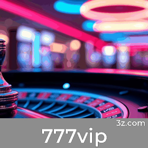 777vip: Seu Cassino Online Confiável e Rápido